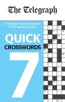 Telegraph Quick Crosswords 7 0600636658 Book Cover