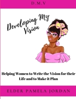 Developing My Vision 0359799515 Book Cover