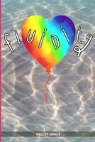 Fluidity B08C9CPR7K Book Cover