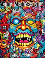 Color Madness Vol. 1 B0CKQMW6J5 Book Cover