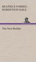 The Nest Builder 142642650X Book Cover