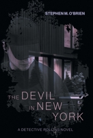 The Devil In New York (A Detective Rollins Novel) 103919799X Book Cover