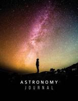 The Stargazer's Astronomy Journal - Your Personal Record of the Night Sky: Home Telescope Astronomical Notebook Infinity 1724486640 Book Cover