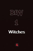 Witches (Boy for a Witch) B0GYMXSKMW Book Cover