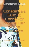 Constance Guild To Caring For Locs: How To Care For Locs & Dreadlocs B0C87DV6DZ Book Cover