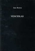 Venceslas (Exeter French Texts) 0859893618 Book Cover