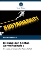 Bildung der Santal-Gemeinschaft 6203356808 Book Cover
