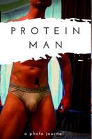 Protein Man 0464066905 Book Cover