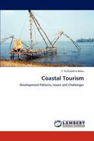 Coastal Tourism: Development Patterns, Issues and Challenges 3848436205 Book Cover