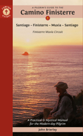 A Pilgrim's Guide to the Camino Finisterre: Including Muxía Circuit: Santiago  Finisterre  Muxía  Santiago 1912216256 Book Cover