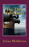 The Theft of the Dawn 1726009157 Book Cover