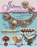 Juliana Jewelry Reference: DeLizza & Elster: Indentification & Value Guide 1574326295 Book Cover