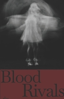 Blood Rivals B0DK9N172Z Book Cover