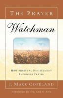 The Prayer Watchman 1594675279 Book Cover