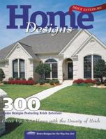 Home Designs Brick Exteriors: 300 Home Designs Featuring Brick Exteriors 156547077X Book Cover