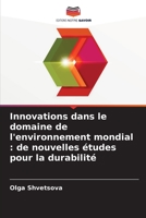 Innovations dans le domaine de l'environnement mondial: de nouvelles études pour la durabilité 6205608480 Book Cover