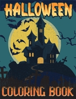 Halloween Coloring Book: A Gorgeous & Beautiful Collection of Halloween Coloring Books with Awesome Designed Images B08JDTRJ7T Book Cover