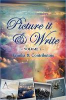 Picture it & Write Volume 1 0984930884 Book Cover