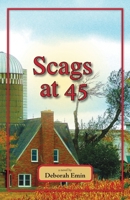 Scags at 45 0997666366 Book Cover