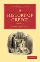 A History of Greece - Volume 7 1176685414 Book Cover