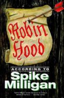 Robin Hood According to Spike Milligan 0753503034 Book Cover