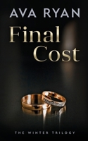 Final Cost: A Billionaire Age Gap Romance (The Winter Trilogy) 1953157297 Book Cover