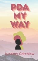 PDA My Way B0FMTF2QMQ Book Cover