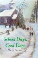 School Days 0557051746 Book Cover