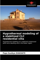 Hygrothermal modeling of a stabilized CLC residential villa 6203178136 Book Cover