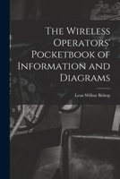 The Wireless Operators' Pocketbook of Information and Diagrams B0BNLZDZ58 Book Cover