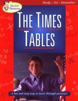 The Times Tables: A Fun and Easy Way to Learn Through Pictures 193085305X Book Cover