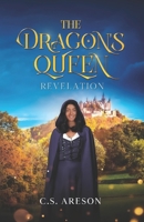 The Dragon's Queen: Revelations B0G4W33PVP Book Cover