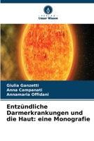 Entzündliche Darmerkrankungen und die Haut: eine Monografie (German Edition) 6630278739 Book Cover