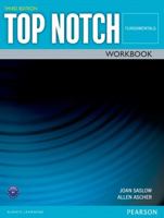 TOP NOTCH FUNDAMENTALS 3/E WORKBOOK 392777 013246991X Book Cover
