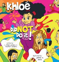 Khlo� Did NOT Do It! 0996331557 Book Cover