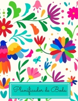 Planificador de Boda: Organizador y Agenda para Novias o Novios para planear todas las actividades previas a la boda tema mexicano otomi bordado 8.5 x 11 in 135 pag 1088467644 Book Cover