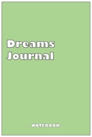 Dreams Journal - To draw and note down your dreams memories, emotions and interpretations: 6"x9" notebook with 110 blank lined pages 1679349880 Book Cover