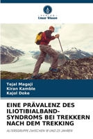 Eine Prävalenz Des Iliotibialband-Syndroms Bei Trekkern Nach Dem Trekking (German Edition) 6208343364 Book Cover