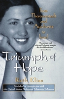 Triumph of Hope : From Theresienstadt and Auschwitz to Israel 0471350613 Book Cover