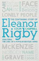 The Continuing Story of Eleanor Rigby 1527214877 Book Cover