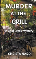 Murder at the Grill 1518757332 Book Cover