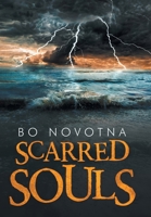 Scarred Souls 1480875805 Book Cover