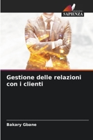Gestione delle relazioni con i clienti 6206110486 Book Cover