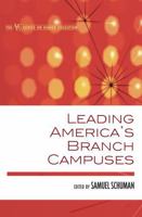 Leading America's Branch Campuses (American Council on Education Series on Higher Education) 160709178X Book Cover