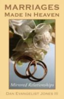 Marriages Made In Heaven 144010042X Book Cover