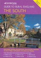 The 'Country Living' Guide to Rural England South 1904434134 Book Cover
