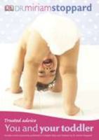 You and Your Toddler (DK Healthcare) 0789437597 Book Cover