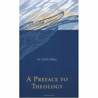 A Preface to Theology 0226294005 Book Cover