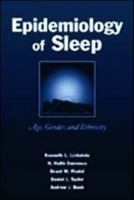 Epidemiology of Sleep: Age, Gender, and Ethnicity 080584080X Book Cover