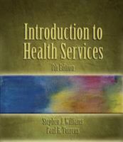 Introduction to Health Services 0766836118 Book Cover